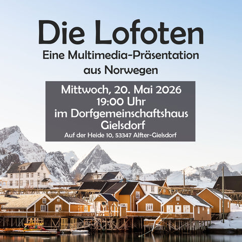 Ticket | Die Lofoten  – Eine Multimedia-Präsentation | 20.05.26 | Gielsdorf
